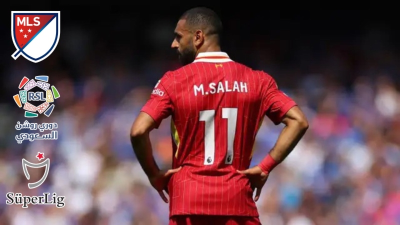 صلاح - عروض تركيا ، السعودية ، الدوري الأمريكي