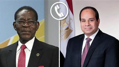 الرئيس السيسي يجري اتصالاً هاتفيًا مع رئيس جمهورية غينيا الاستوائية