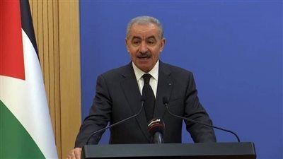 رئيس وزراء فلسطين يوجه طلبًا عاجلًا لأوروبا