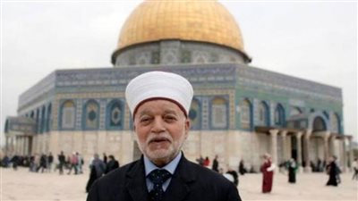 مفتي القدس: نقدر الدور المصري على المستوى السياسي والديني