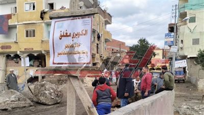 غلق كوبري الكفر الجديد لصيانته وحملات نظافة ببيلا وصيانة خطوط الصرف بدسوق