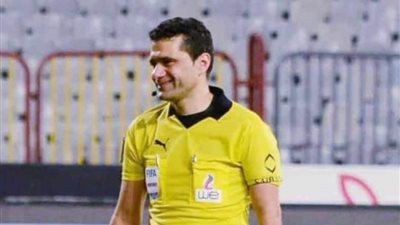 البنا حكما لمباراة أسوان والأهلي ونادر قمر الدولة للإسماعيلي والمحلة