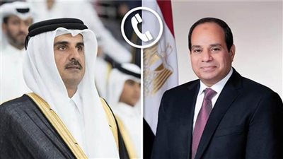 عاجل.. الرئيس السيسي يتلقى اتصالًا هاتفيًا من أمير قطر بمناسبة حلول عيد الأضحى المبارك