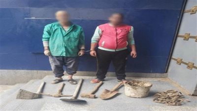 ضبط شخصين لقيامهما بالحفر والتنقيب عن الآثار بالقاهرة