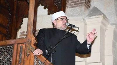 وزير الأوقاف: الولي الحق هو من يعمر الدنيا بالدين ومن أخذ بالأسباب