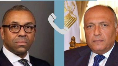 عاجل..وزير الخارجية يتلقى اتصالا هاتفيا من نظيره البريطاني لبحث التصعيد العسكري في غزة