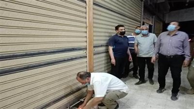 تحرير 212 مخالفة للمحال غير الملتزمة بمواعيد الغلق خلال 24 ساعة