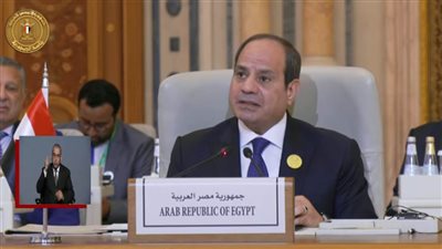 الأحزاب: كلمة السيسي أمام القمة العربية الإسلامية وضعت المجتمع الدولي أمام مسؤولياته