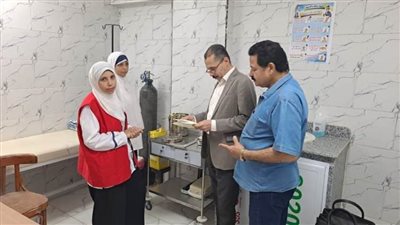 بالصور.. وكيل صحة الوادي الجديد يحيل أطباء بوحدات 25 يناير والمروة للتحقيق