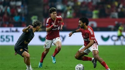 تحليل.. الأهلي يفوز على سيراميكا ويتأهل لملاقاة فيوتشر في نهائي كأس السوبر
