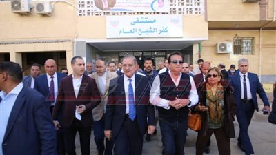 وزير الصحة ومحافظ كفر الشيخ يتفقدان المستشفى العام بسعة 342 سريرًا