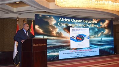 بدء فاعليات المنتدى الصيني الأفريقي الخامس لعلوم البحار والتكنولوجيا بمصر