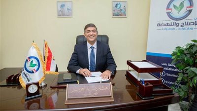 الإصلاح والنهضة يثمن قرارات الرئيس السيسي بشأن حزمة الحماية الاجتماعية