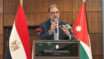 رئيس سلامة الغذاء يشارك في افتتاح فعاليات البعثة التجارية بالأردن