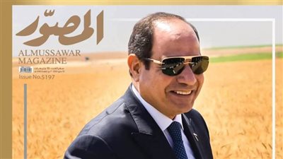 «المصور» تفتح ملفات «مستقبل مصر» و«تطوير مساجد آل البيت» و«مأزق الإخوان فى أوروبا»
