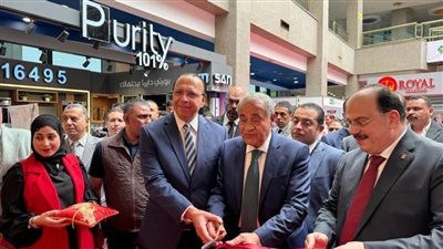 بمشاركة 55 شركة مصرية رئيس هيئة المعارض يفتتح معرض سيراميك ماركت