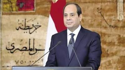 عاجل.. الرئيس السيسي: 