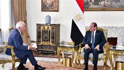 بوريل: نقاش معمق مع الرئيس السيسي في القاهرة حول غزة