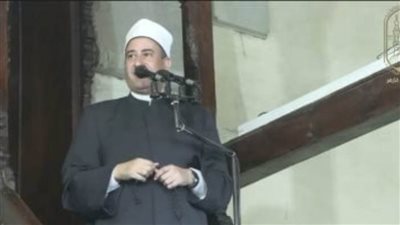 خطيب الجامع الأزهر: البناء الحقيقي للإنسان يبدأ بالعلم 