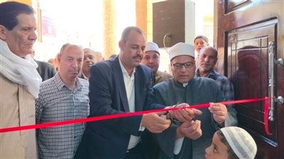 افتتاح مساجد الرحمة أبوبكر الصديق الإيمان بسمسطا والفشن والواسطى