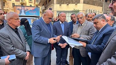 محافظ القاهرة ورئيس التنسيق الحضاري يتفقدان مثلث البورصة والشريفين 