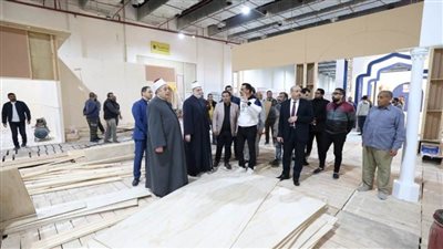 وكيل الأزهر يتفقد تجهيزات جناح الأزهر بمعرض القاهرة الدولي للكتاب