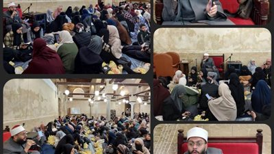في اليوم الخامس عشر من رمضان الجامع الأزهر يواصل رحلته الفكرية والدعوية والتعليمية