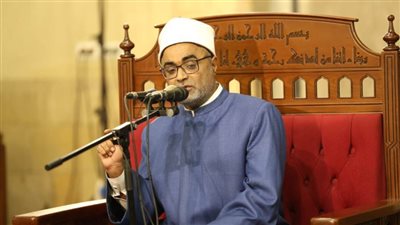 درس التراويح بالجامع الأزهر: الوقت نعمة من نعم الله يجب الاستفادة به واستثماره فيما يرضيه