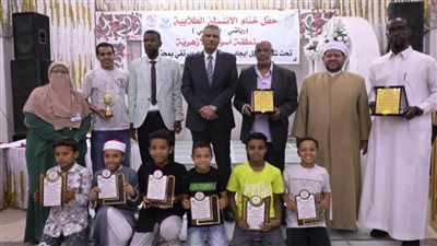 إسماعيل كمال يشهد حفل ختام الأنشطة الرياضية والاجتماعية والثقافية لمنطقة أسوان الأزهرية