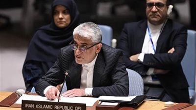 مندوب إيران لدى مجلس الأمن: نحتفظ بحق الرد على العدوان الأمريكي