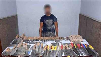 ضبط شخص بالجيزة لقيامه بتصنيع الأسلحة البيضاء والاتجار بها بدون ترخيص