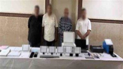 ضبط تشكيل عصابي تخصص في تزوير المحررات الرسمية والنصب على المواطنين