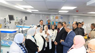 محافظ الجيزة يفتتح وحدة العناية المركزة لحديثي الولادة بمستشفى الشيخ زايد المركزي