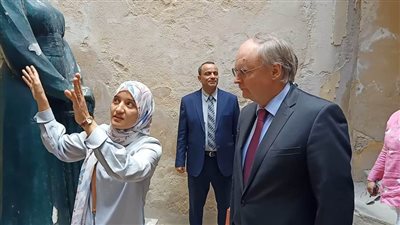 سفير الاتحاد الأوروبي يزور دار بن لقمان الأثري بالمنصورة