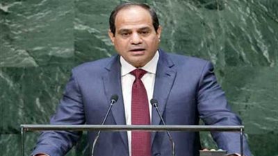 السيسى يلقى كلمته فى الجمعية العامة للأمم المتحدة الثلاثاء المقبل