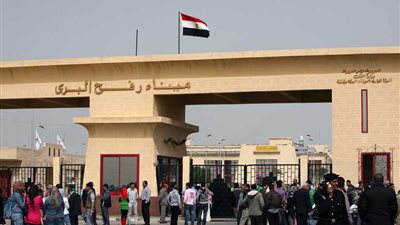 فتح معبر رفح البري اعتبارًا من بعد غدٍ 