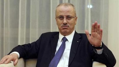 رئيس الوزراء الفلسطيني : إرادة وكرامة الشعوب لا تُشترى بالمال