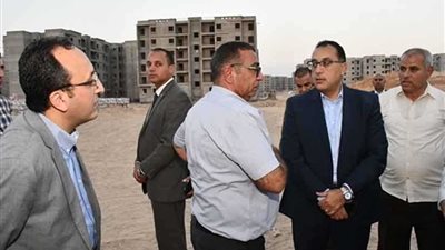 مدبولى يتفقد الإسكان الاجتماعى بمنطقة الـ800 فدان