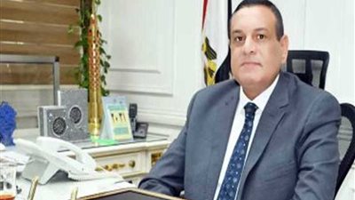 محافظ البحيرة: 747 مليون جنيه استثمارات بالمحافظة خلال العام المالي 2018/2019