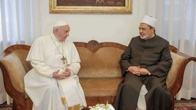 قمة لشيخ الأزهر وبابا الفاتيكان في أبو ظبي