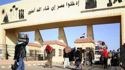 عودة 367 مصريًا من ليبيا وتداول 266 شاحنة عبر منفذ السلوم