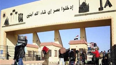 عودة 308 مصريين من ليبيا وتداول 359 شاحنة عبر منفذ السلوم