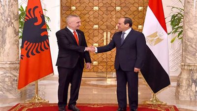 الرئيس الألباني: نعتمد على مصر كشريك محوري لتحقيق الأمن في منطقة البحر المتوسط