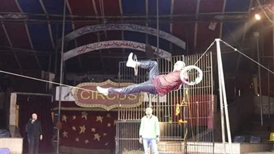 السيرك القومي يقدم أروع وأخطر فقراته بالعجوزة