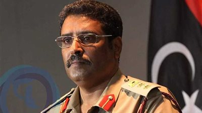 المتحدث باسم الجيش الليبى: نتقدم نحو طرابلس بخطى بطيئة ولكن ثابتة
