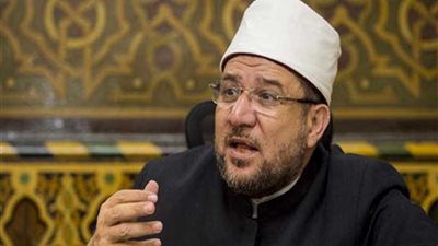 وزير الأوقاف : السماحة في البيع والشراء سبيل الجنة والاسلام يحرم الغش التجارى