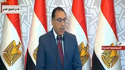 رئيس الوزراء: القيادة السياسية وضعت رؤية للتنمية المستدامة