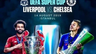 التشكيل المتوقع لنهائي السوبر الأوروبي بين ليفربول وتشيلسي.. والقنوات الناقلة