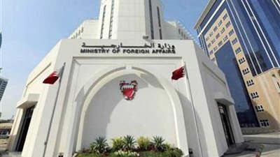 الخارجية البحرينية تشيد بجهود السفارة المصرية بالمنامة