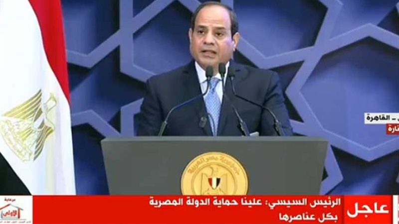 عاجل.. الرئيس السيسي: